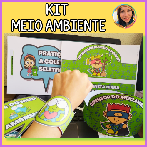 KIT MEIO AMBIENTE: COROAS, BRACELETE E PLAQUINHAS
