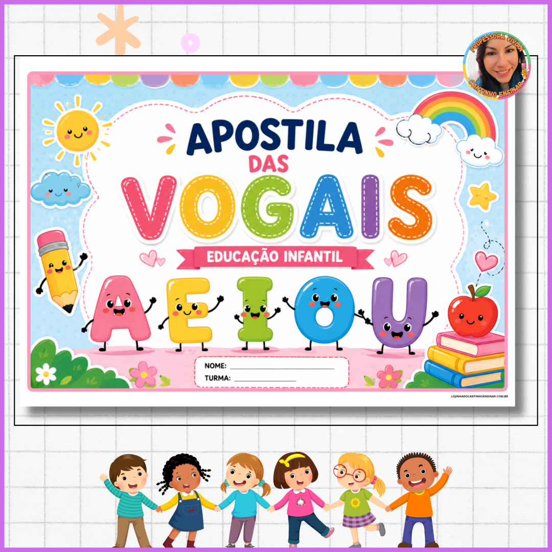 APOSTILA VOGAIS PARA EDUCAÇÃO INFANTIL
