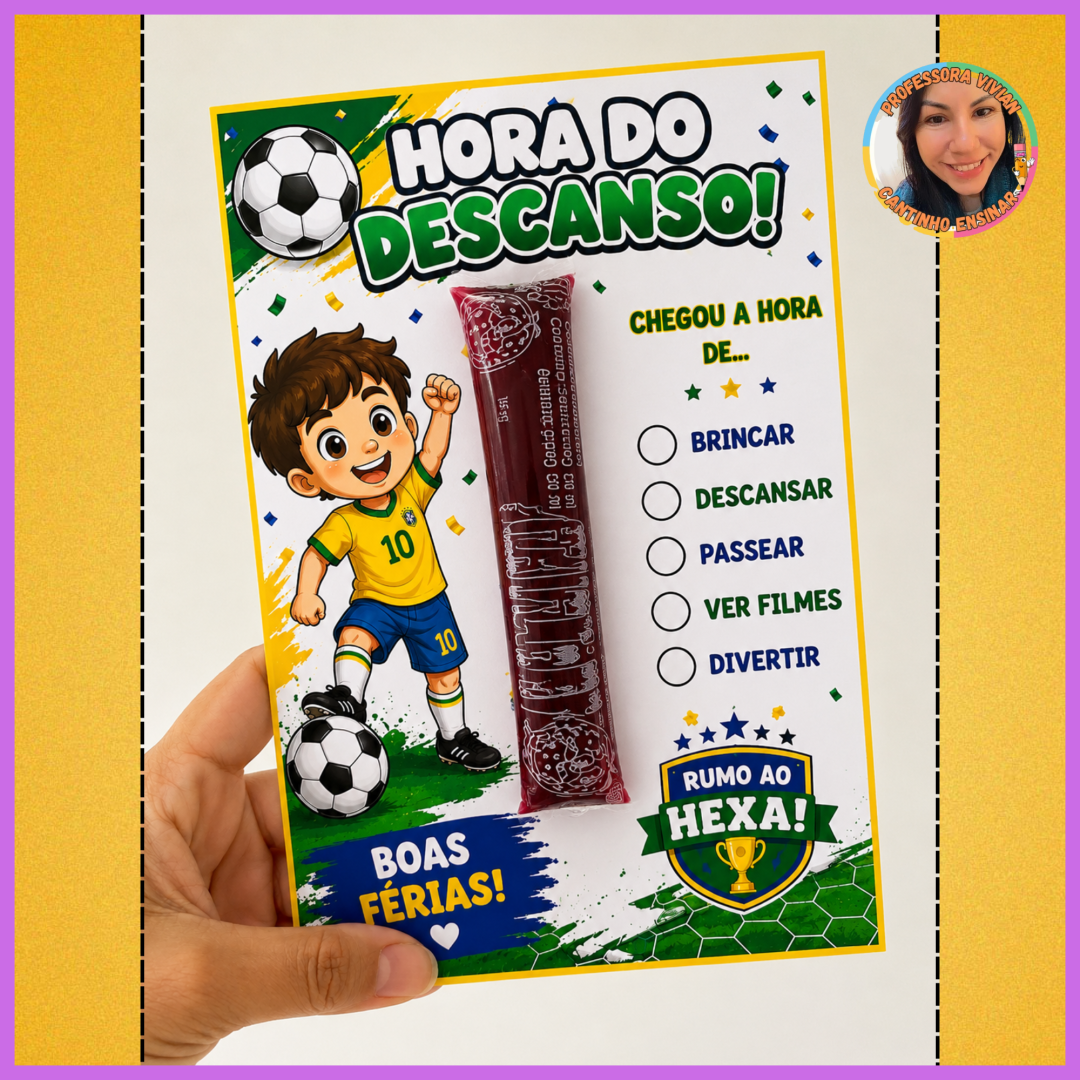 Cartão Geladinho – Tema Copa | BOAS FÉRIAS
