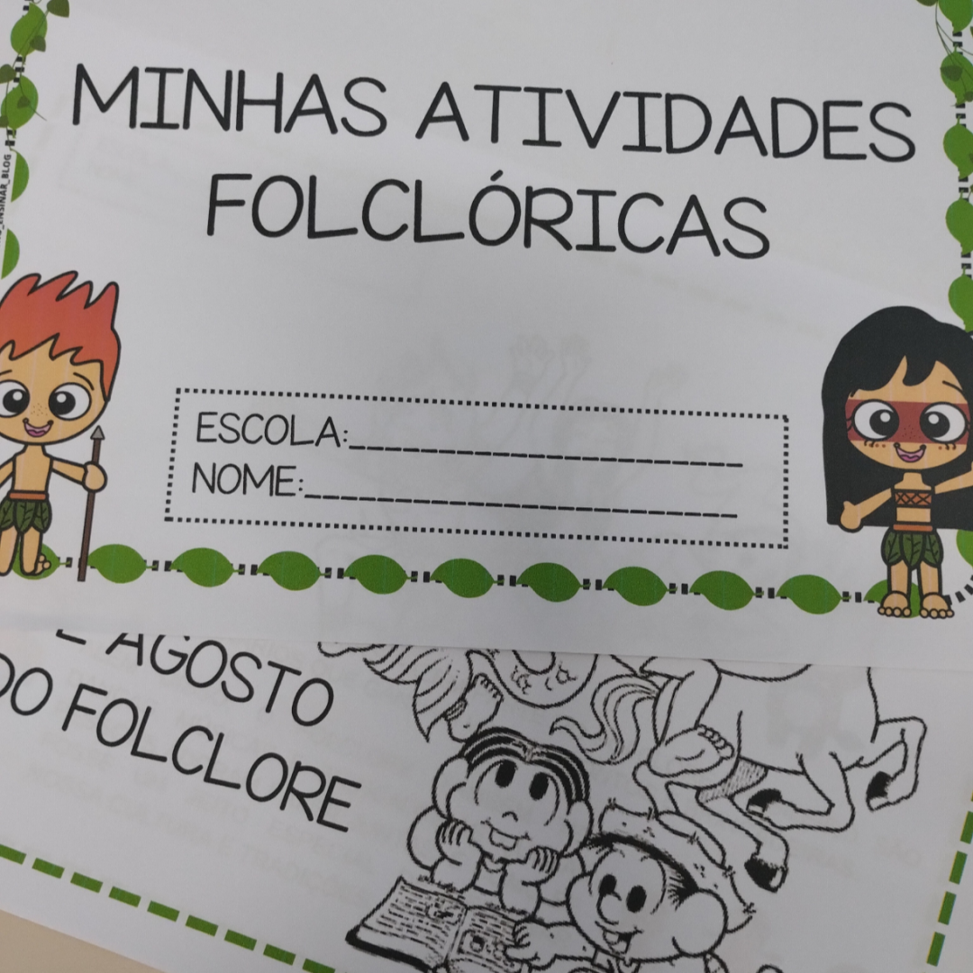 ATIVIDADES FOLCLÓRICAS PARA EDUCAÇÃO INFANTIL E DEDOCHES DAS LENDAS